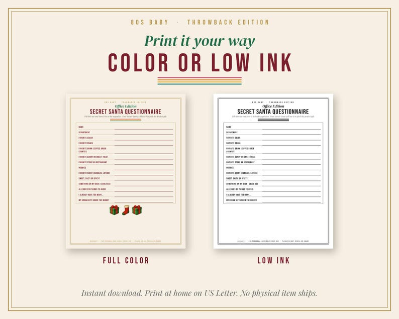 May include: Two printable Secret Santa questionnaire sheets labeled Office Edition. One version features full color with red and green gift icons, while the other is a low ink black and white version. Both include lines for personal preferences.
