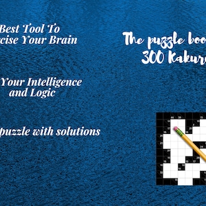 300 Printable 6 x 9 Kakuro Puzzles - Japanese Puzzles for Adults with Introduction and Solutions - Instant Download (PDF File)