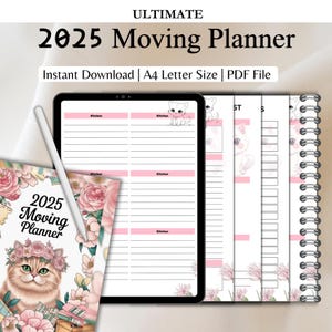 May include: A printable 2025 moving planner with a pink and white floral design featuring a cat wearing a flower crown. The planner includes sections for kitchen, living room, bedroom, and more. The text "2025 Moving Planner" is displayed on the cover.
