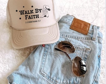 Walk By Faith Trucker Hat, 2 Corinthians 5:7, Western, Jesus Hat,