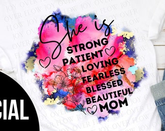 Diseño de sublimación del Día de las Madres, mamá png, ella es paciente, intrépida, es fuerte, sublimación png, acuarela png, pnd descargar