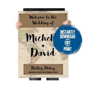 May include: A printable wedding sign with a world map background. The sign says "Welcome to the Wedding of Michel + David" and includes the date and location: "Notley Abbey, Monday 23rd December 2023".