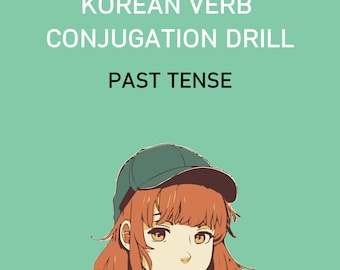 Korean Verb Conjugation Practice Worksheets, Past Tense Verb Conjugation Drills, Korean Conjugation Charts