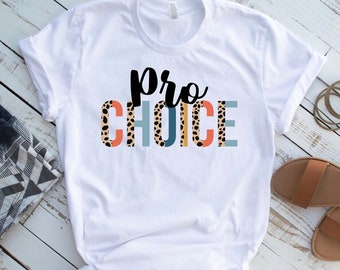 Pro-Choice Feminist Tee: Reproductive Rights Shirt