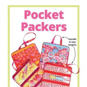 May include: Four colorful zippered pouches with handles, made of fabric with floral patterns. The pouches are designed for organizing and carrying items. The text "Pocket Packers" is at the top of the image. The text "Includes coupon for $5 Add-On Video Tutorial" is at the bottom of the image.