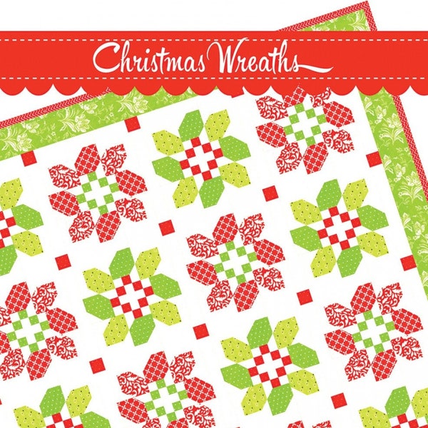 Christmas Wreaths Quilt Pattern, Joanna Figueroa Fig Tree & Co Christmas Holiday Pattern for 59 x 59'' Quilt, 1 Simple Block Easy Fast Decor