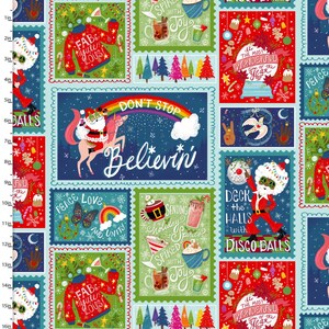 May include: A festive Christmas-themed fabric pattern featuring various postage stamp-like designs. The stamps showcase Santa Claus, rainbows, holiday treats, and text like "Believin'" and "Deck the Halls with Disco Balls". The color palette includes red, green, blue, and white.