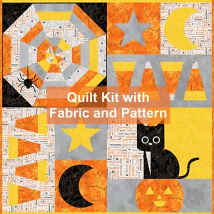 May include: A Halloween-themed quilt kit with fabric and pattern. The quilt features a spider web, stars, moons, candy corn, and a black cat on a pumpkin. The color palette includes orange, black, gray, and yellow.