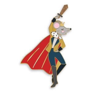 May include: A metal enamel pin featuring a grey mouse dressed as a royal figure. The mouse wears a gold crown, a yellow jacket, dark blue trousers, and a long red cape with a white and black ermine-style collar, while holding a brown sword aloft.
