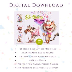 Birthday Cuties animal clipart bundle digital download overview showing 30 high resolution PNG files with transparent background, birthday animals in watercolor style, clipart information graphic for cards, prints and creative design projects