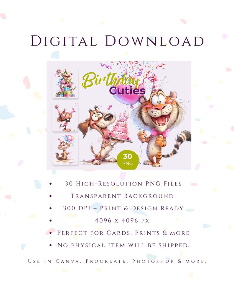Birthday Cuties animal clipart bundle digital download overview showing 30 high resolution PNG files with transparent background, birthday animals in watercolor style, clipart information graphic for cards, prints and creative design projects