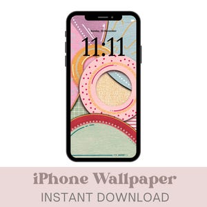 May include: A black iPhone displaying a colorful abstract wallpaper with pink, orange, and blue shapes. The time 11:11 is visible on the screen. The bottom of the image reads "iPhone Wallpaper INSTANT DOWNLOAD."