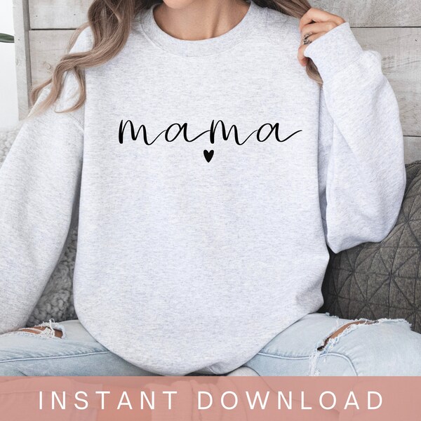 Mama PNG, Mama Sublimation Design, Mama Cut File, Minimalist Cursive Mother's Day PNG, Mom Sublimation Designs, Heart PNG, Digital Download