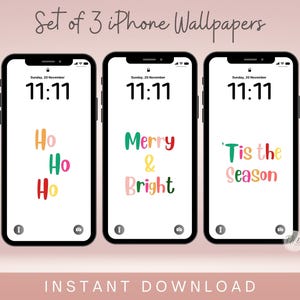 Christmas iPhone Wallpaper Bundle, Set of 3 Holiday Wallpapers, Colorful Phone Wallpapers, Ho Ho Ho, Merry & Bright, &#39;Tis the Season Quotes