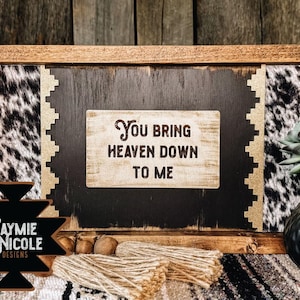 Faux Cowhide Western Sign | Country Music Lyric Art | Rustic Farmhouse Decor | Distressed Wood Wall Sign