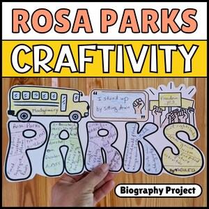 May include: A colorful craft activity for kids to learn about Rosa Parks, an American civil rights activist. The craft features a bus, the word "Parks" in large letters, and a quote from Rosa Parks: "I stood up by sitting down."