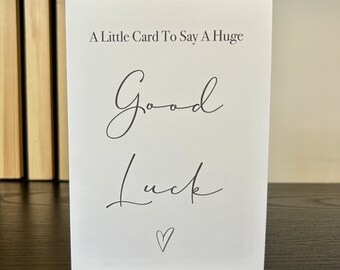 A Little Card To Say Good Luck Card