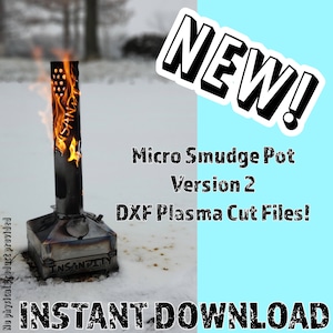 File DXF Micro Smudge Pot versione 2 - Taglio al plasma CNC, taglio al plasma dxf, file per braciere, progetto di saldatura fai da te, fabbricazione di lamiere