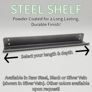 Steel Shelf for Easy Hanging and Getting Organized! Powder Coat Finish for Long-Lasting Durability, Multiple Sizes Available to Choose From!