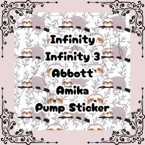 Personalised Sloth Pump Sticker | Infinity | Infinity 3 | FreeGo/Abbott | Amika