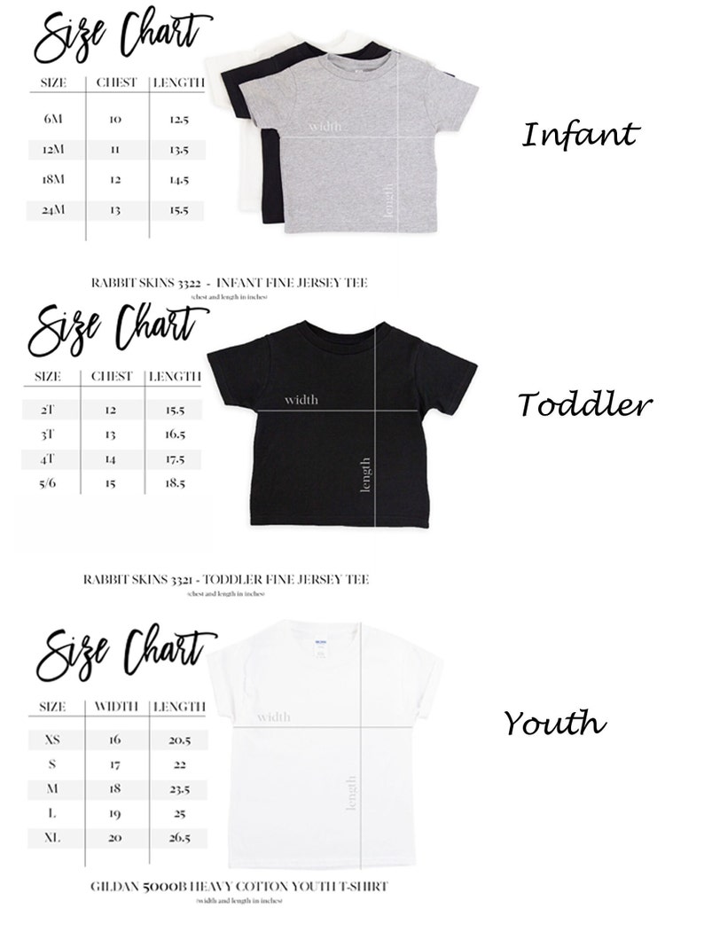 May include: Size chart for infant, toddler, and youth t-shirts. The chart shows the size, chest, length, and width measurements in inches.