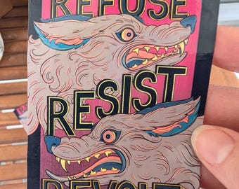 Refuse Resist Revolt Antifascist Waterproof vinyl sticker | Resistance Art | Anti-ICE Illustration | Two Wolves | Fuck Trump Protest Decal