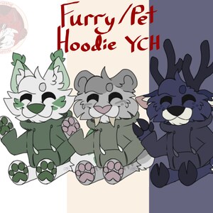 Sudadera con capucha para mascotas/peludas YCH Commissions (Digital) - LEER DESC
