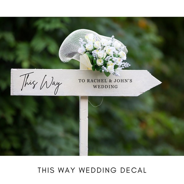 Personalised Wedding Sign Direction Arrow Wedding Plaque Signs Wedding Signs Wedding Reception Signage Directions Wedding Decals DIY Bride