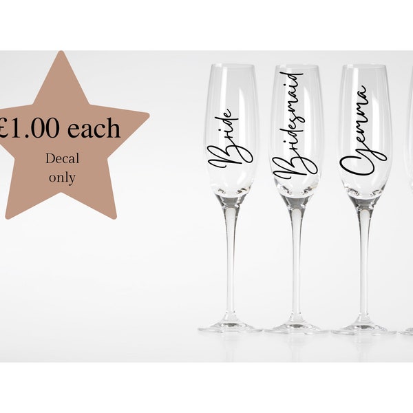 Personalised vinyl Permanent DIY Decals for Champagne Flutes Bridal Party Wedding Favours Hen Stag Prosecco Glass Champagne Flute Decal