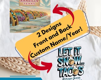 Personalized Infant Tee, Let It Snow Tacos, Amarillo Cadillac Ranch Parody
