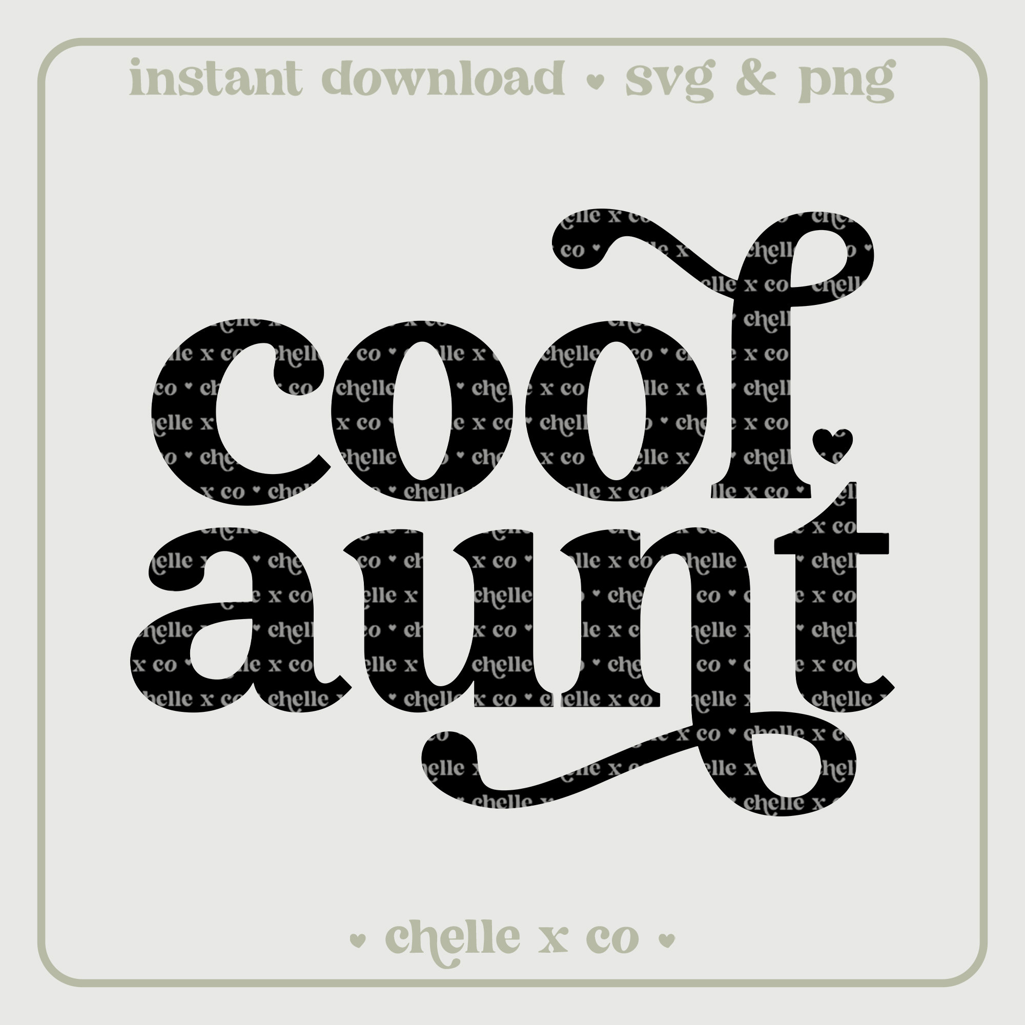 Cool Aunt Svg, Cool Aunt Png, Aunt Svg, Auntie Svg, Aunt Shirt Svg ...