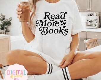 Lies mehr Bücher SVG PNG, Buchliebhaber Design, Lesezitat Grafik