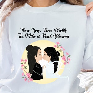 Ten Miles of Peach Blossoms Sweatshirt, Eternal Love Sweatshirt, Cdrama Sweatshirt, Chinese Drama Sweatshirt