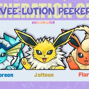 May include: Three cartoon stickers featuring Vaporeon, Jolteon, and Flareon. The text reads GENERATION ONE EEVEE-LUTION PEEKERS, catshrimpArt, Vaporeon, Jolteon, and Flareon. The characters are blue, yellow, and orange with white accents.