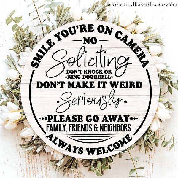 No Soliciting Signs for Door, Smile Your On Camera Sign, No Soliciting Sign, Do Not Disturb Signs, Unwelcome Porch Sign, No Solicit, Go Away