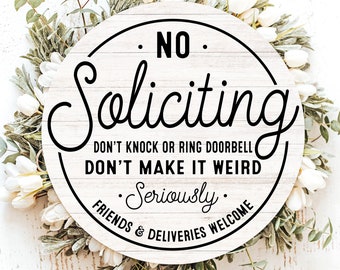 No Soliciting Signs, No Soliciting Sign Funny, Humor Door Hanger, Unwelcome Porch Sign, No Solicit, No Religious Soliciting Sign, Go Away