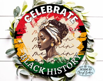 Black History Month, Black History Sign, Celebrate Black History Wreath Sign, Black History Decor, Black History Month Wreath Sign, BLM