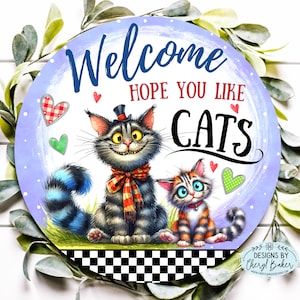 Cat Welcome Sign, Cat Door Sign, Cat Door Hanger, Cat Wreath Sign, Cat Signs for Wreath, Cat Door Decoration, Cat Things for Cat Lovers Gift