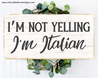 Im Not Yelling Im Italian, An Italian Tradition, HR Office Decor, 65th Birthday Gifts for Women, Cubicle Decor for Office, Italian Gifts