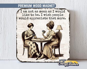 Funny Work Magnets, Nurse Magnets Funny Office Magnets, Sarcastic Work Magnet, Funny Retro Magnet, Feminist Magnets Sarcastic Womens Magnets