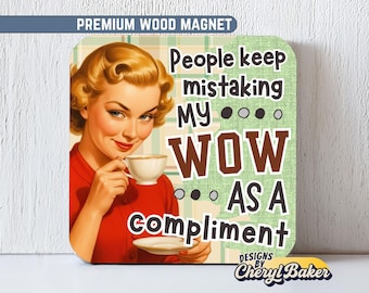 Sarcastic Magnet Teacher, Nursing Magnets, Funny Magnets Locker, Cute Magnet for Work Humor Magnet, Funny Work Magnets, Feminist Magnets