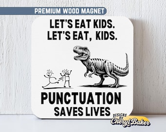 Dinosaur Magnet, Sarcastic Work Magnet, Silly Fridge Magnets, Sarcastic Magnet, Funny Office Magnets, Funny Work Magnets, Grammar Gift