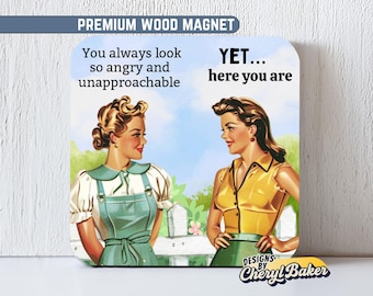 Funny Magnet for Locker, Sarcastic Work Magnet, Funny Retro Magnet, Funny Adult Magnets, Funny Work Magnets, Funny Vintage Magnets, HR Gift