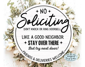 No Soliciting Signs Funny No Soliciting Sign, No Soliciting Funny, Go Away Sign Door, Do Not Disturb Sign, Do Not Knock or Ring Doorbell