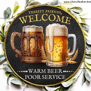 Funny Beer Signs, Bar Welcome Sign, Pub Beer Signs, Basement Bar Decor, Pub Signs, Backyard Bar Sign, Upstairs Bar Sign, Open Bar Sign