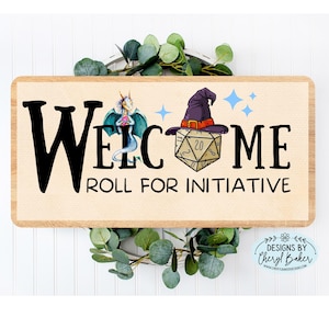 Dungeons and Dragons Sign, Roll for Initiative Sign, DnD Sign, DnD Door Hanger, Funny Welcome Sign, Gaming Sign, Dungeons and Dragons Gifts