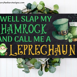Let the Shenanigans Begin, Irish Ish, Leprechaun Gnome Sign, St. Pats Wreath Sign, Irish Pub Sign, St Pats Day, Funny Home Decor Gift