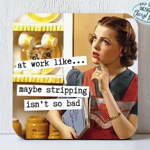 Funny Retro Magnet, Nurse Magnets Funny Work Magnets, Sarcastic Work Magnet, Feminist Magnet, Locker Room Magnets, Funny Adult Magnets