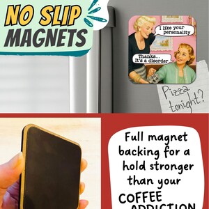 Funny Retro Magnet for Locker Fridge or Desk Sarcastic Quote Gift for Coworkers Magnet Collectors Office Humor Pink Decor Piece image 3