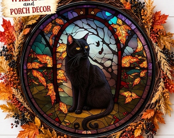 May include: A circular wall hanging featuring a black cat in a stained glass style, surrounded by an autumn wreath of orange, red, and yellow leaves and berries. The text "PERFECT for WREATHS and PORCH DECOR" is printed in the upper left corner.